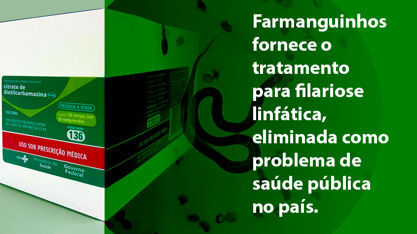 Farmanguinhos/Fiocruz é o único fornecedor de medicamento para filariose linfática, eliminada como problema de saúde pública 